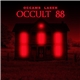 Occams Laser - Occult 88